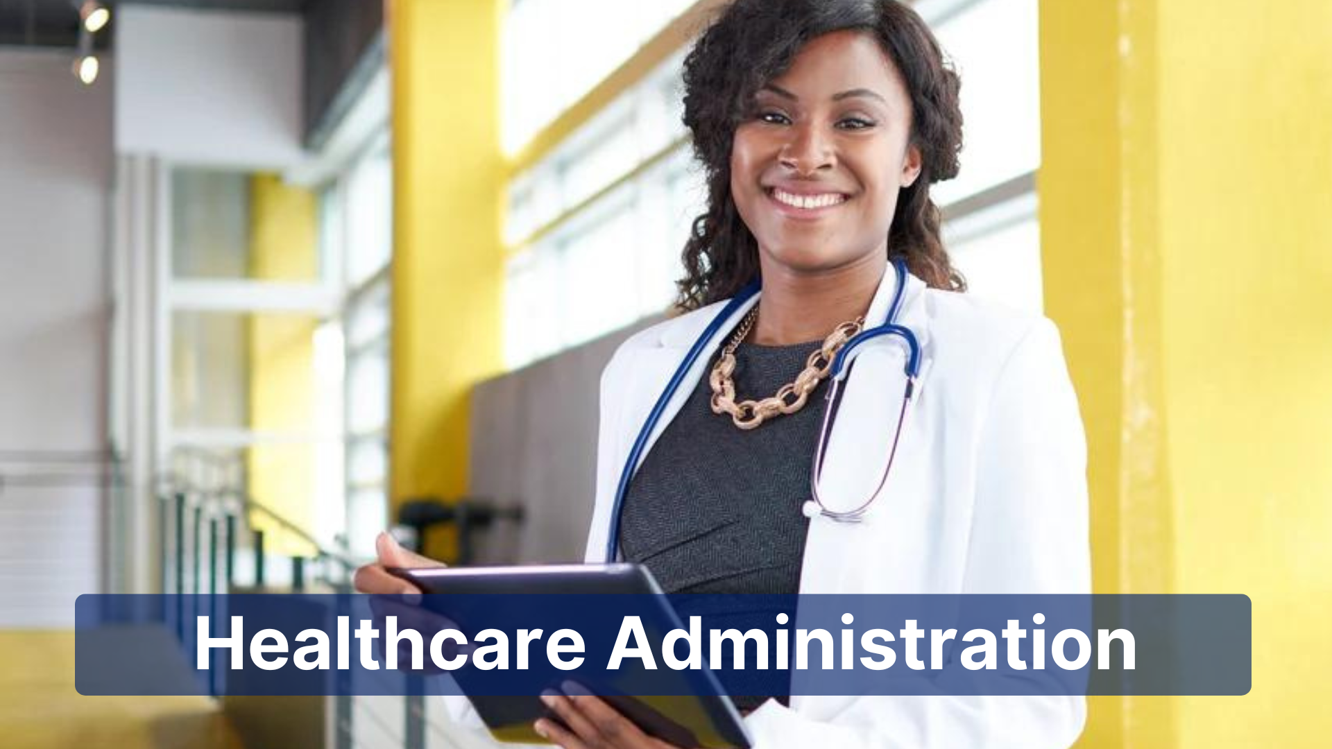 Healthcare Administration