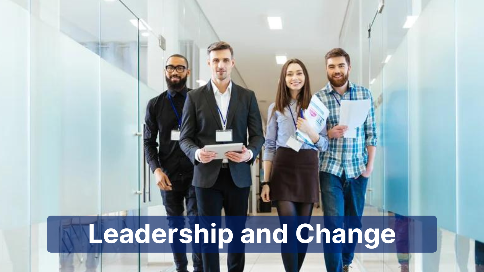 Leadership and Change